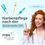 Narbenpflege nach Schönheits-OP